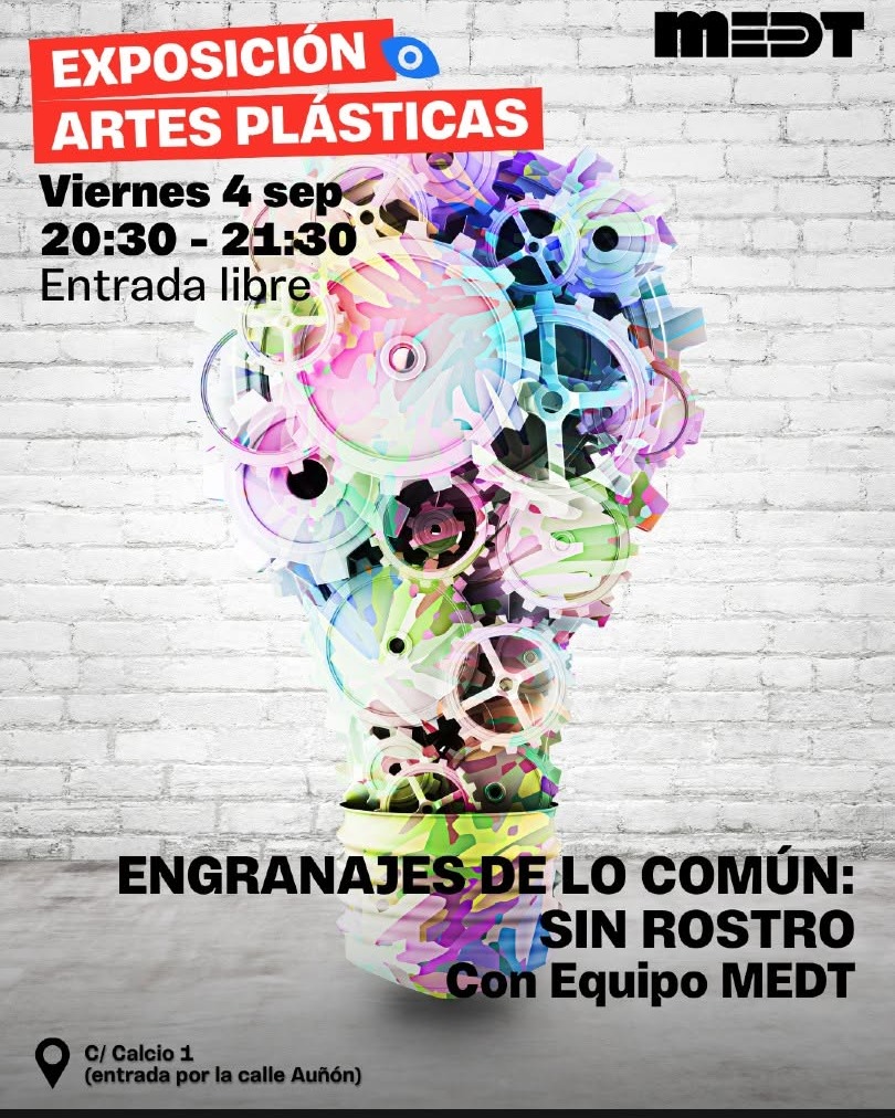 🎨 “Engranajes de lo común: Sin rostro” llega al MEDT

Este viernes, el Edificio Sociocultural Marta Escudero Díaz-Tejeiro acoge una exposición de artes plásticas creada junto al Equipo MEDT.

Una propuesta para acercarnos al arte y descubrir nuevas formas de expresión y creación colectiva. ⚙️🎭

📅 Viernes 4 de septiembre
🕣 De 20:30 a 21:30 h
📍 C/ Calcio, 1 (entrada por calle Auñón)
🎟️ Entrada libre

¡Una nueva cita con la cultura en Villaverde!

#Villaverde #CulturaVillaverde #MEDT #ArtesPlásticas #Exposición #Arte #SienteVillaverde